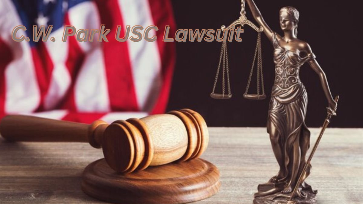 The C.W. Park USC Lawsuit