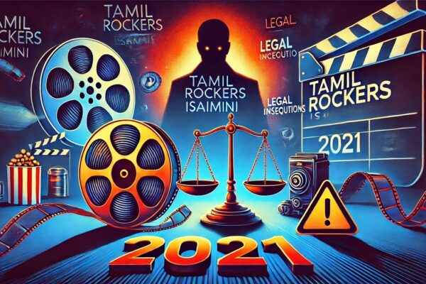 A conceptual image of tamilrockersisaimini.com 2021 featuring a digital screen, cinema reels, and copyright symbols.